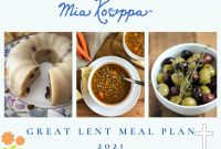 Mia Kouppa Great Lent Meal Plan 2021: Weekly Recipes & Grocery List