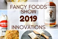 Top Food Trends from the Fancy Food Show 2026