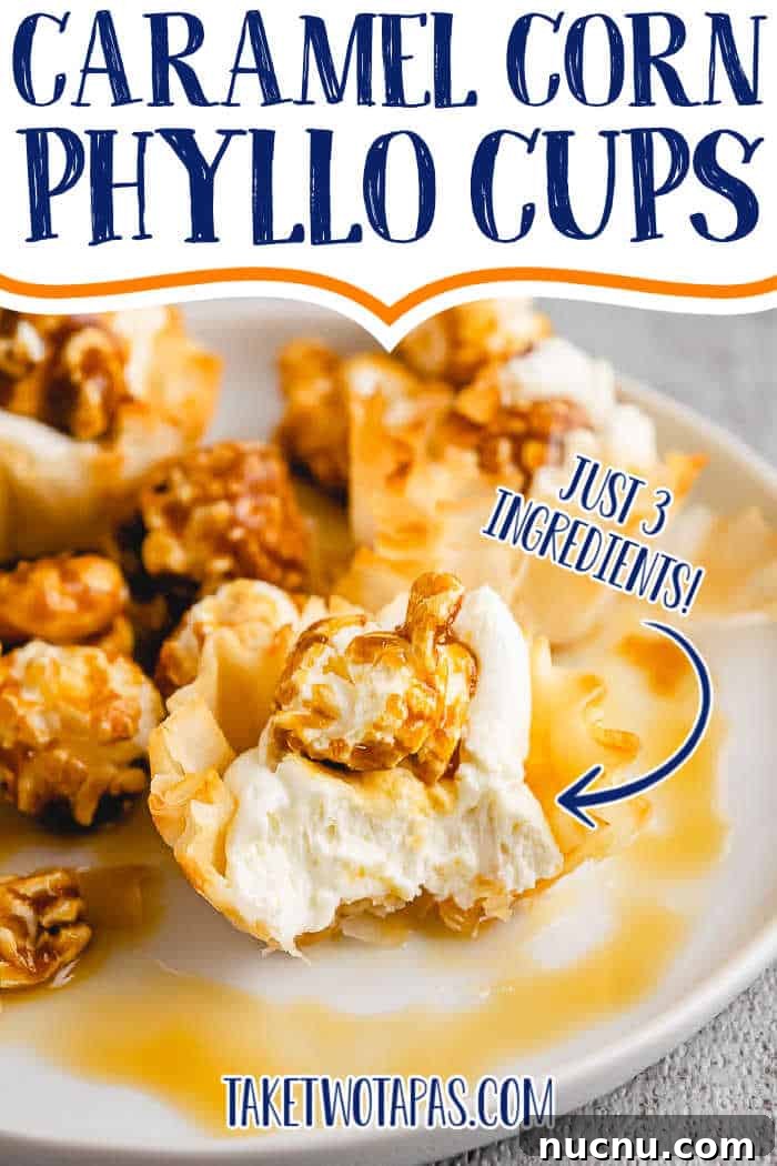 phyllo cup with filling with text "caramel corn phyllo cups"