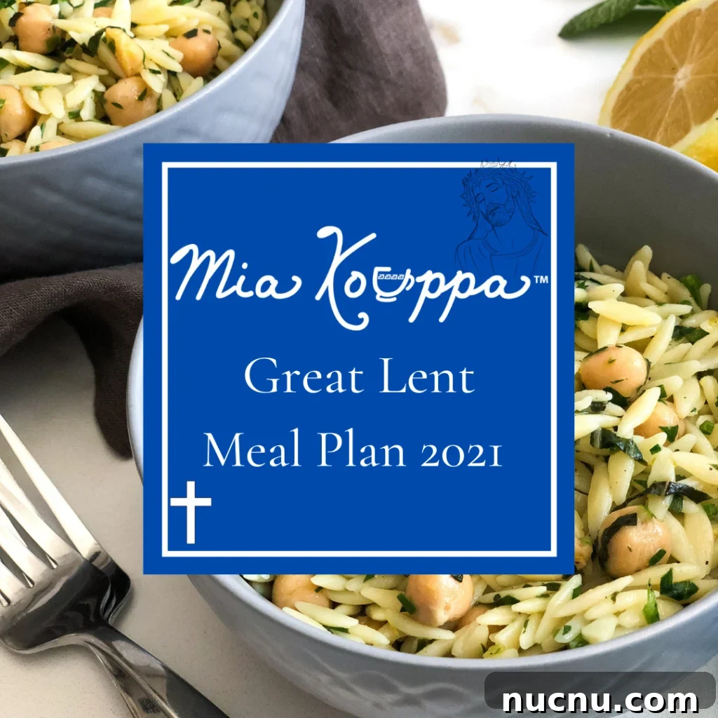 Mia Kouppa Great Lent Meal Plan 2021: Weekly Recipes & Grocery List 3 Great Lent Meal Plan 2021, Mia Kouppa