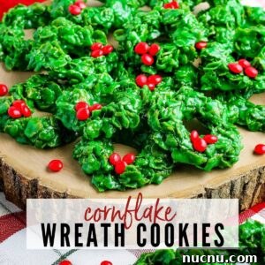 No-Bake Cornflake Christmas Wreath Treats 5 close up of christmas cookie wreaths made out of cornflakes with text overlay